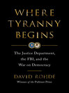 Cover image for Where Tyranny Begins